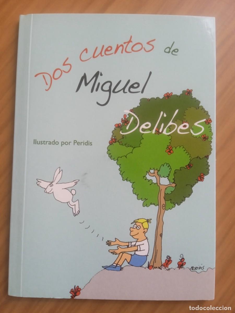 Libros de segunda mano: Dos cuentos de Miguel Delibes. (1) - Foto 1