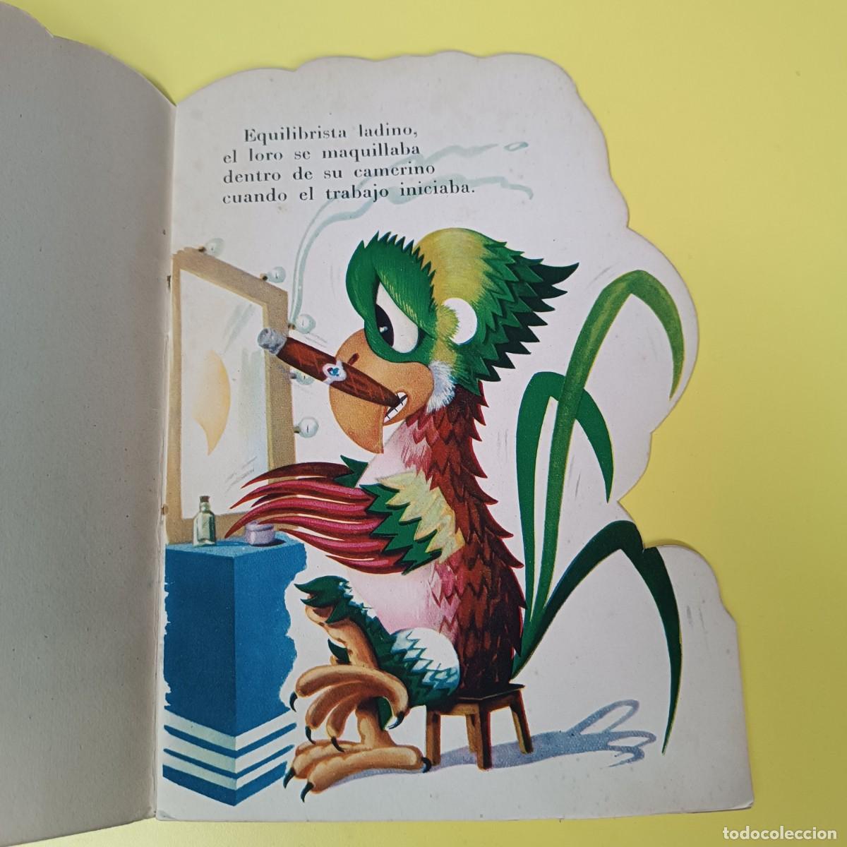 Libros de segunda mano: EL LORO EQUILIBRISTA - EDICIONES BETIS - CUENTO TROQUELADO - Foto 3