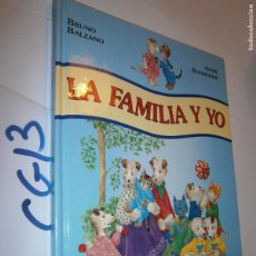Libros de segunda mano: ANTIGUO CUENTO - LA FAMILIA Y YO
