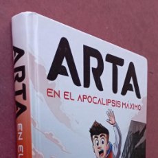 Libros de segunda mano: ARTA - EN EL APOCALIPSIS MÁXIMO - MONTENA 2022
