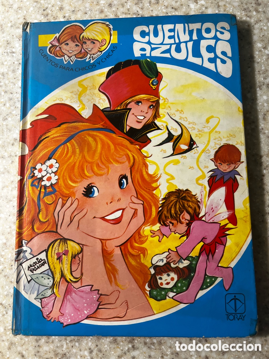Libros de segunda mano: CUENTOS AZULES. TOMO I. EDICIONES TORAY. BARCELONA, 1981. - Foto 1