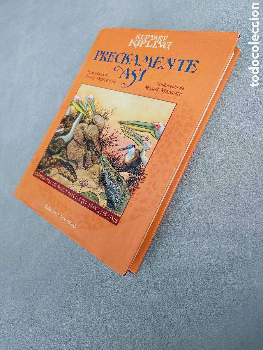 Libros de segunda mano: Precisamente as&iacute;. Rudyard Kipling. - Foto 5