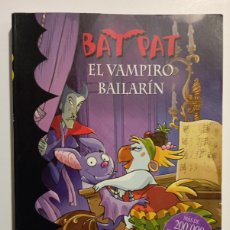 Libros de segunda mano: BAT PAT Nº 6 - EL VAMPIRO BAILARÍN - EDI. MONTENA - 132 PGS. A COLOR
