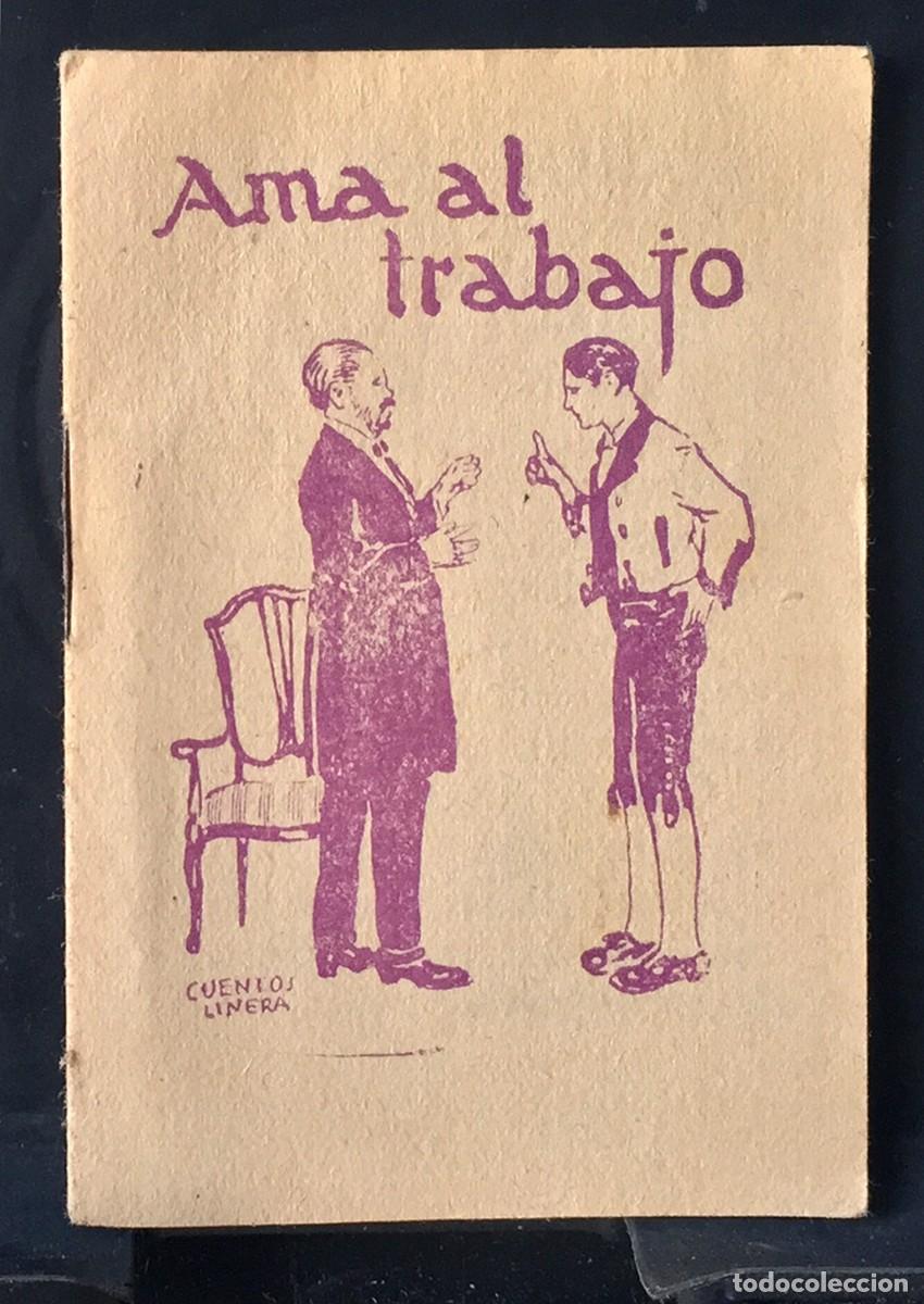 Libros de segunda mano: Mini cuento Linera - Ama al trabajo - Foto 1