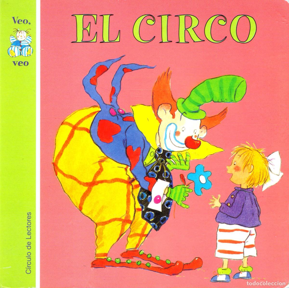 Libros de segunda mano: El circo - Canabate, Merce - Foto 1