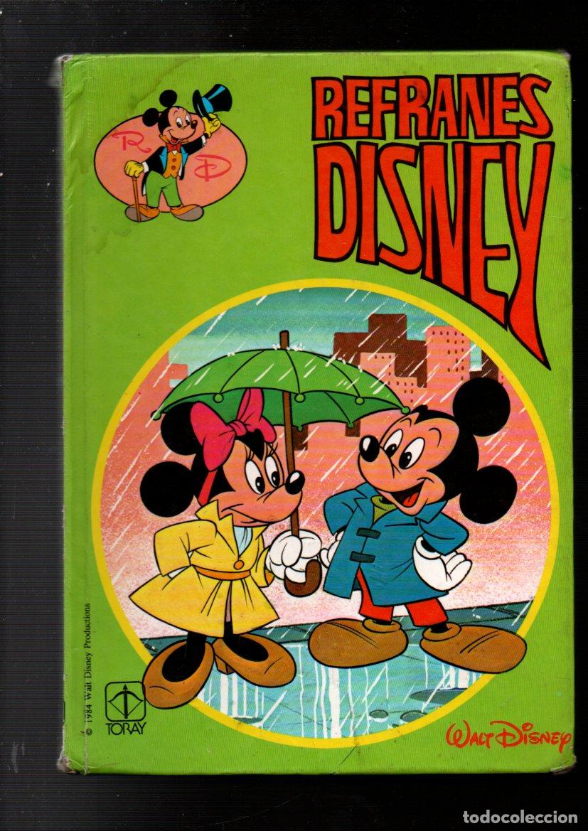 Libros de segunda mano: REFRANES DISNEY, N&ordm; 1. EDITORIAL TORAY 1984 - Foto 1