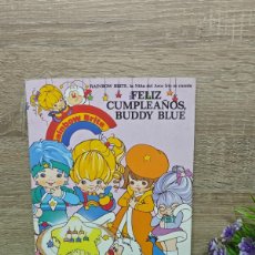 Libros de segunda mano: FELIZ CUMPLEAÑOS BUDDY BLUE / LA NIÑA DEL ARCO IRIS ( RAINBOW BRUTE ) LYN CALDER 1985