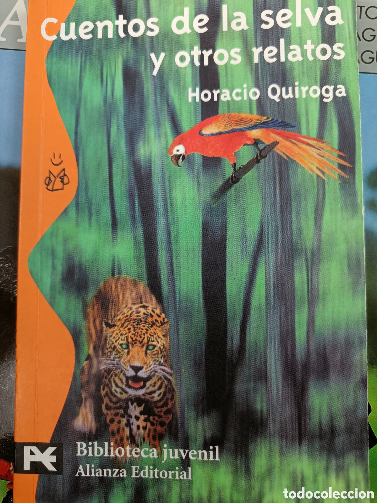Libros de segunda mano: CUENTOS DE LA SELVA Y OTROS RELATOS. HORACIO QUIROGA - Foto 1