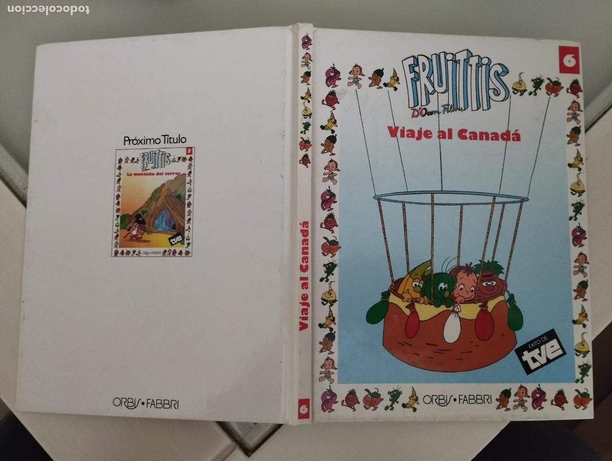 Libros de segunda mano: FRUITTIS ORBIS N&Uacute;MERO 6 VIAJE AL CANADA - Foto 1