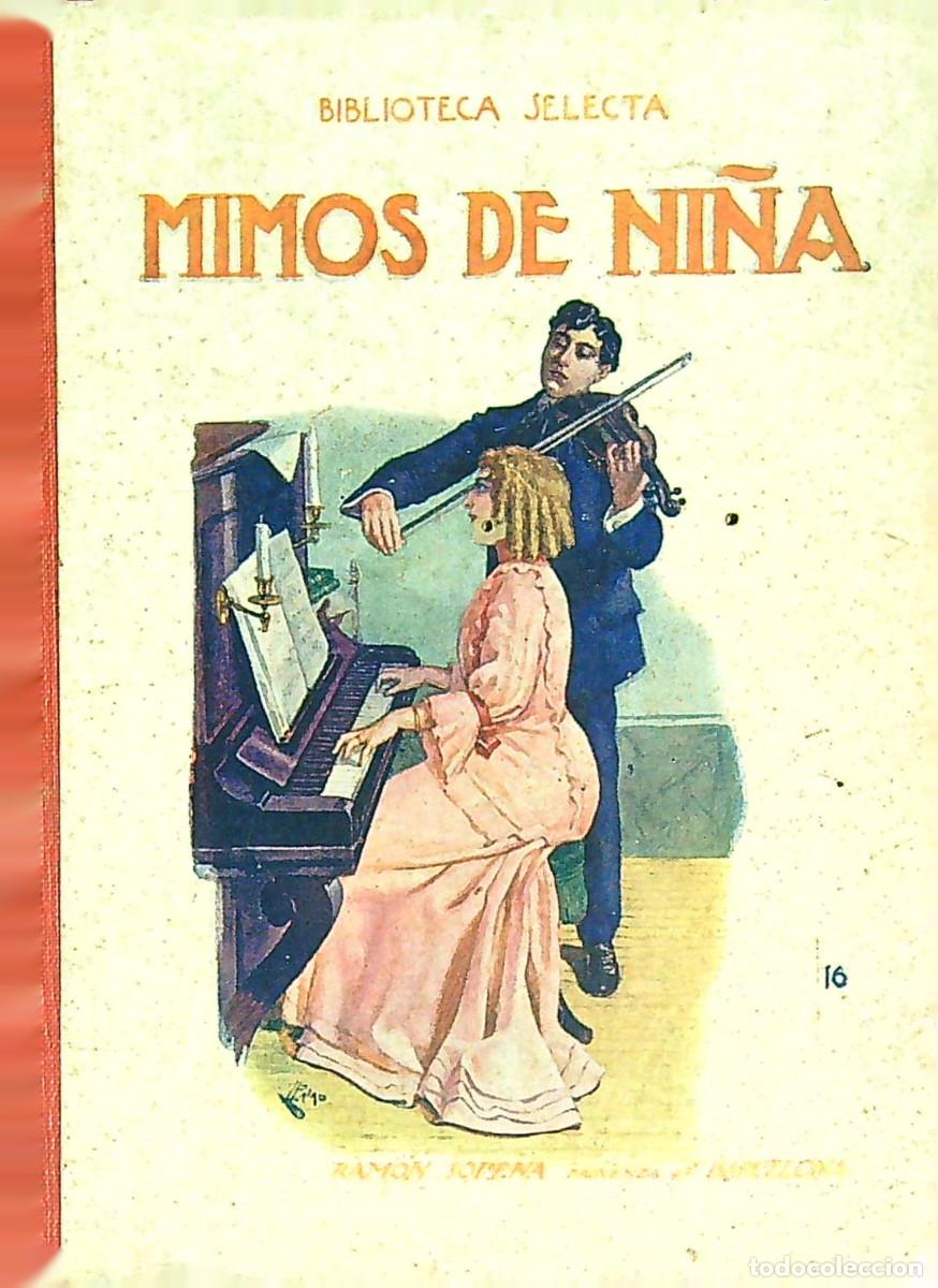 Libros de segunda mano: MIMOS DE NI&Ntilde;A - BIBLIOTECA SELECTA - RAM&Oacute;N SOPENA - Foto 1