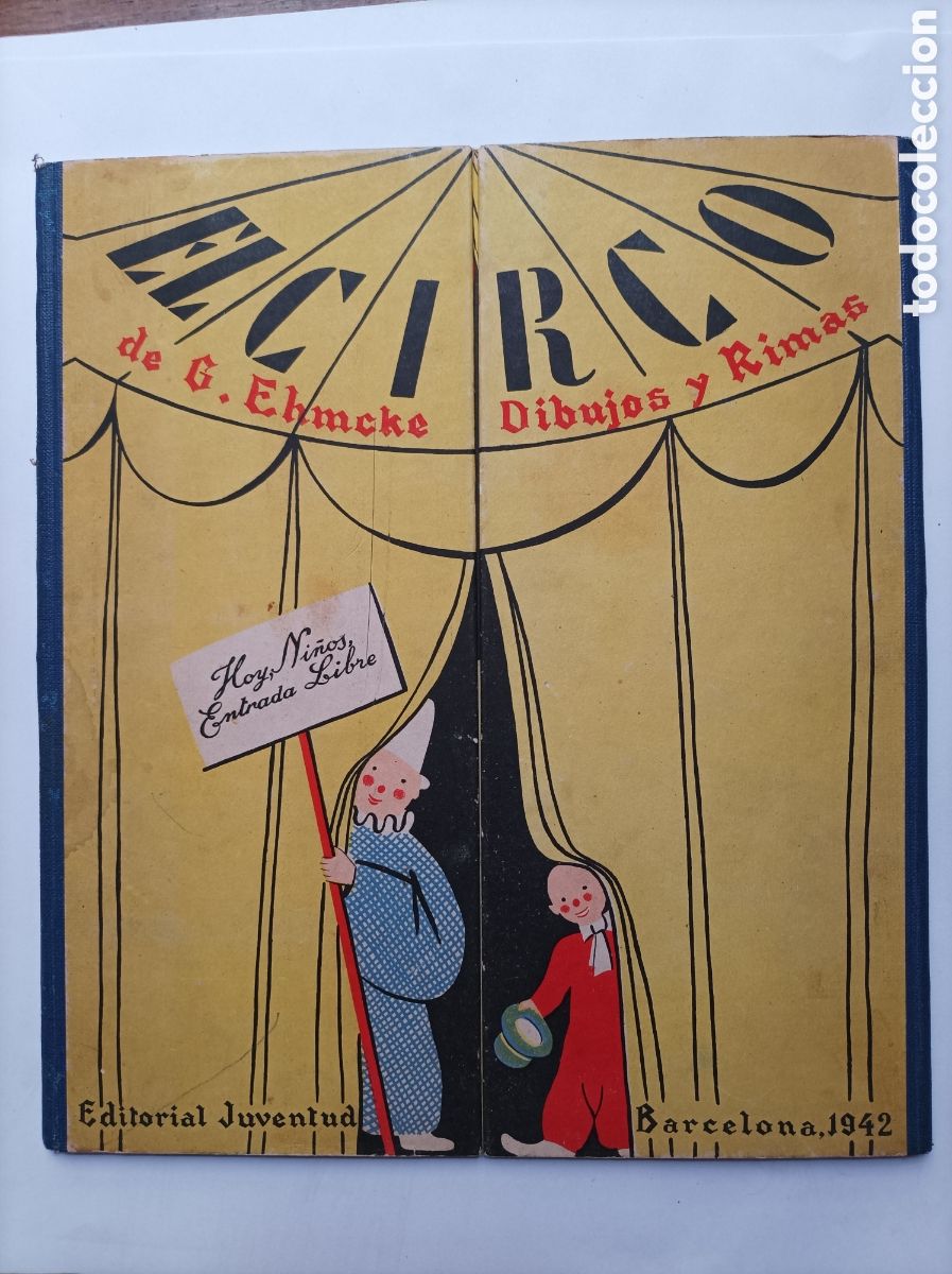 Libros de segunda mano: EL CIRCO. LIBRO ESCENARIO. JUVENTUD. 1948. - Foto 1