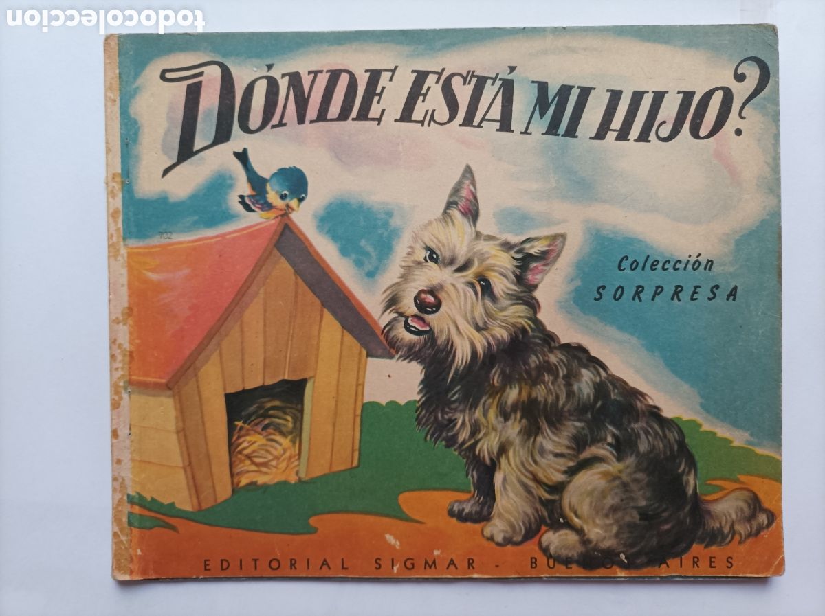 Gebrauchte B&uuml;cher: D&Oacute;NDE EST&Aacute; MI HIJO. COLECCION SORPRESA. SIGMAR. 1952