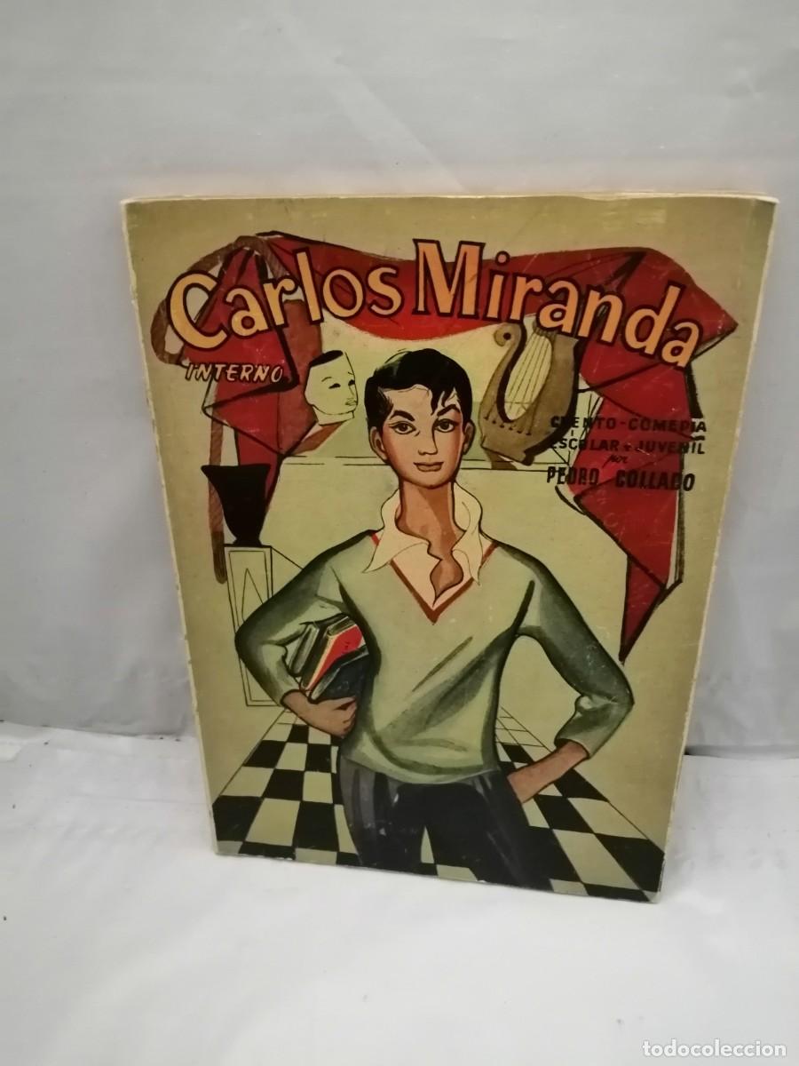 Libros de segunda mano: Carlos Miranda Interno. Cuento-comedia escolar y juvenil - Foto 1