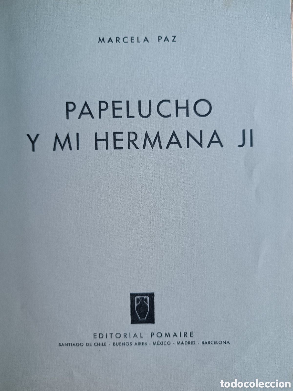 Libros de segunda mano: Papelucho y mi hermana Ji. Marcela Paz - Foto 5