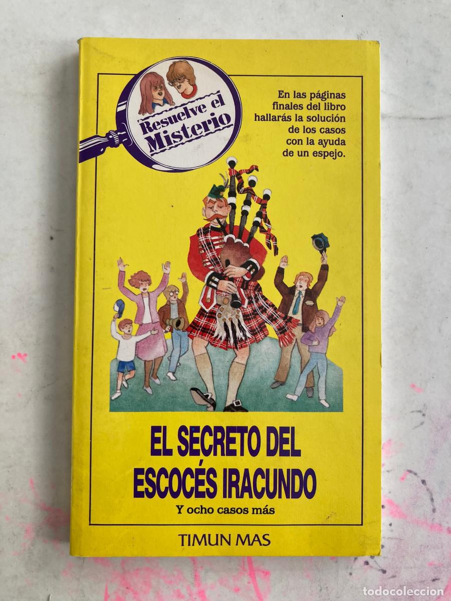 Libros de segunda mano: El secreto del escoc&eacute;s iracundo, Timun Mas - Foto 1