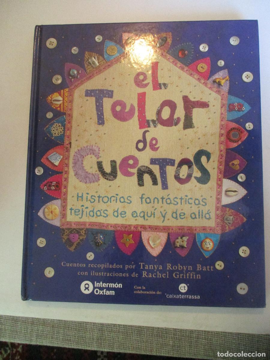 Libros de segunda mano: EL TELAR DE LOS CUENTOS W27114 - Foto 1
