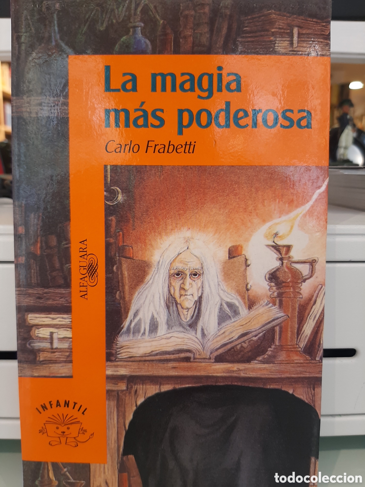 Libros de segunda mano: La magia m&aacute;s poderosa - Carlo Frabetti - Foto 1