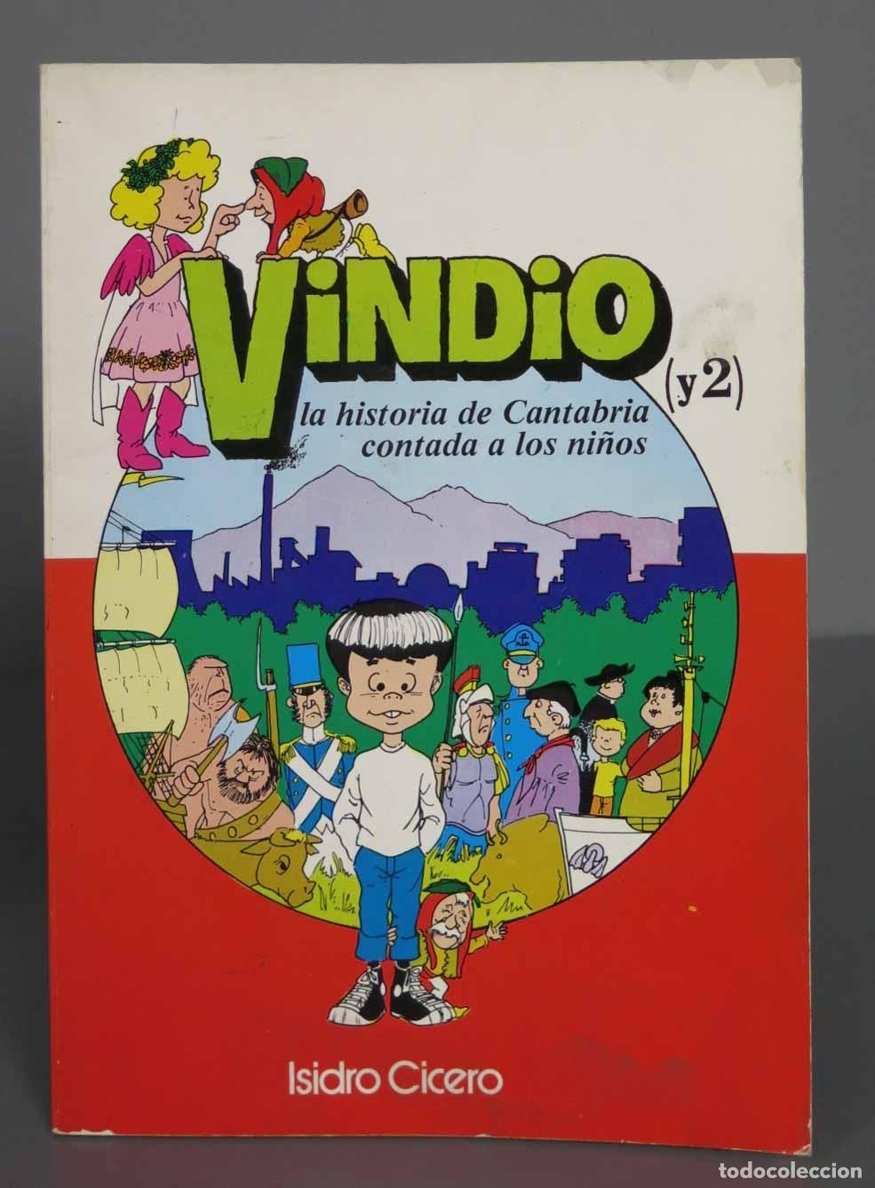 Livres d'occasion: VINDIO. LA HISTORIA DE CANTABRIA CONTADA A LOS NI&Ntilde;OS 2 CICERO