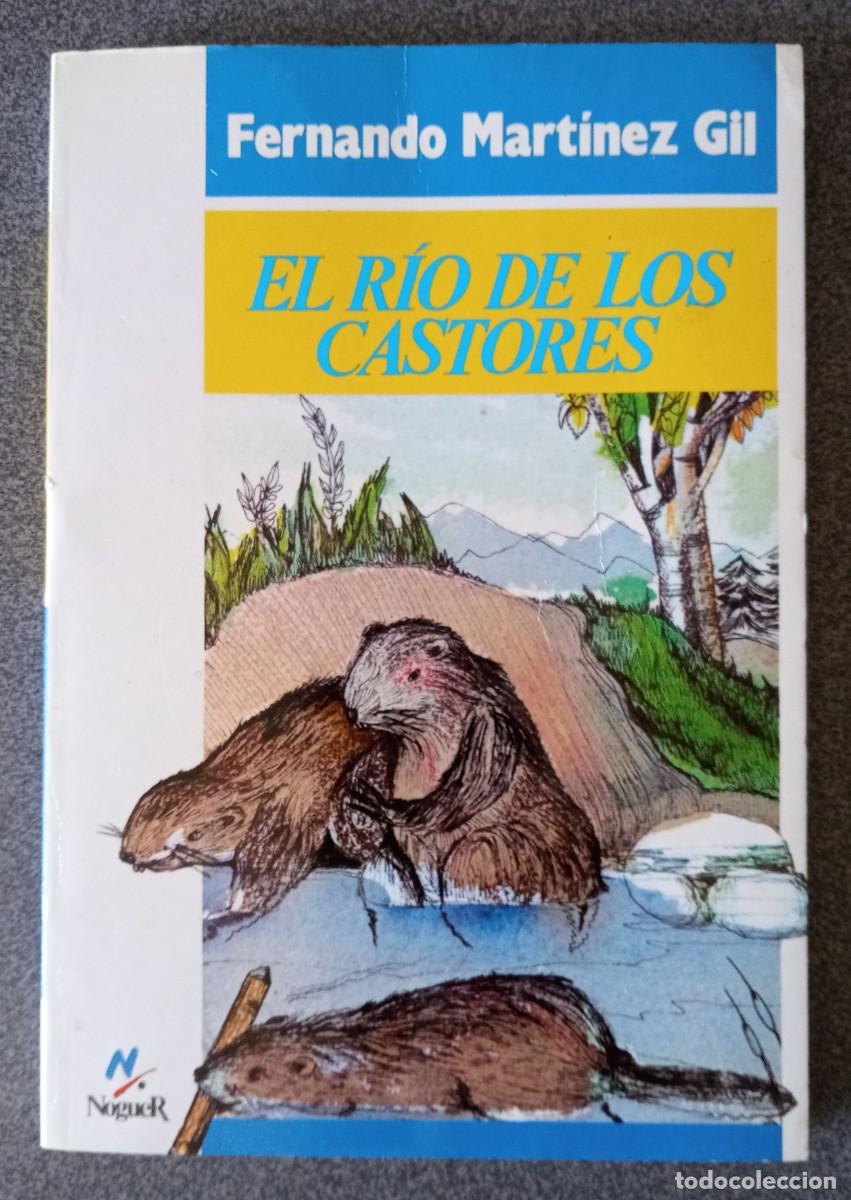 Libros de segunda mano: El Libro De Los Castores Fernando Mart&iacute;nez Gil - Foto 1
