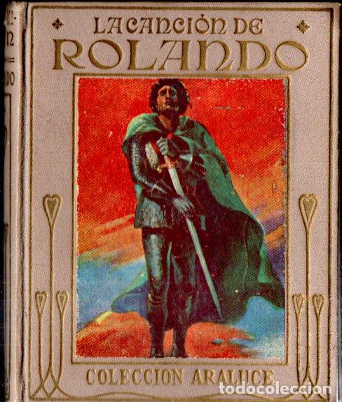 Libros de segunda mano: LA CANCI&Oacute;N DE ROLANDO (ARALUCE, 1942) - Foto 1