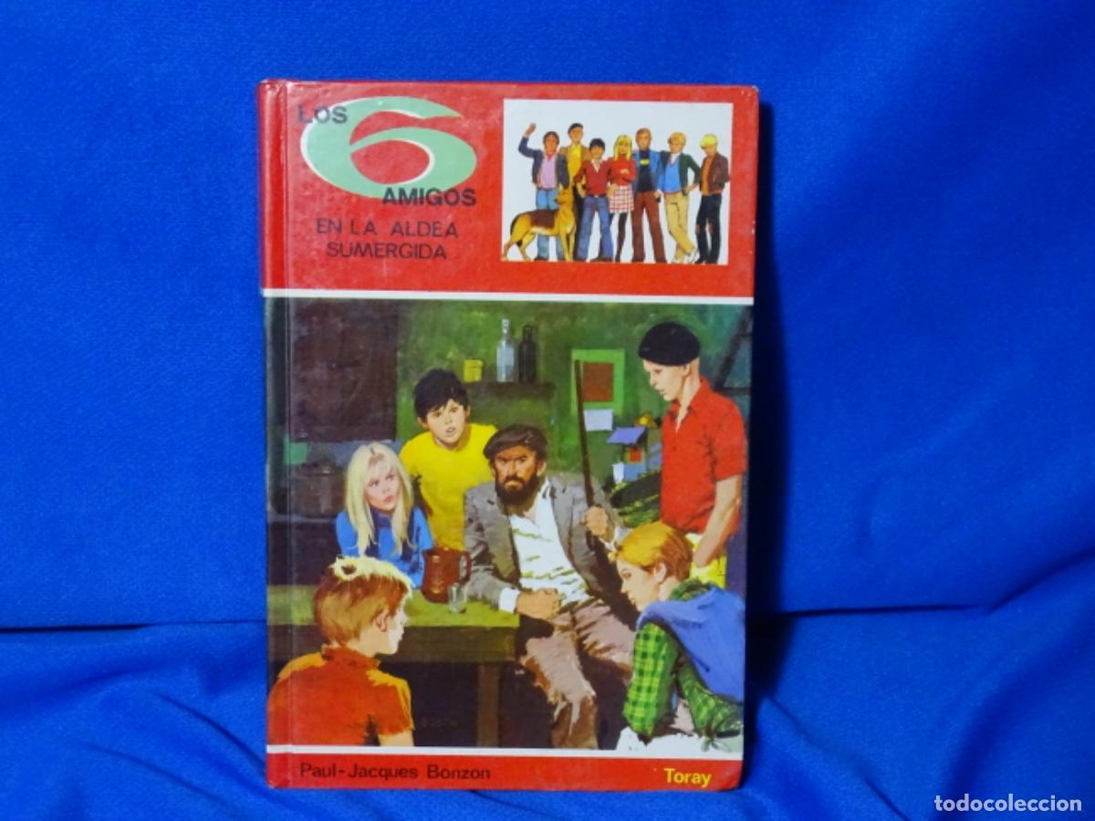 Libros de segunda mano: TORAY. N&Uacute;MERO 2. LOS 6 AMIGOS EN LA ALDEA SUMERGIDA. - Foto 1