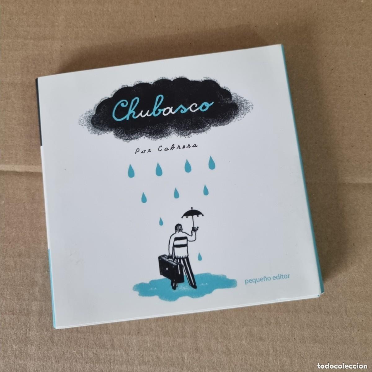 Libros de segunda mano: LIBRO: Chubasco. Cabrera. Peque&ntilde;o Editor. - Foto 1