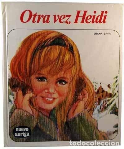 Libros de segunda mano: Otra vez Heidi. Juana Spyri - Foto 1