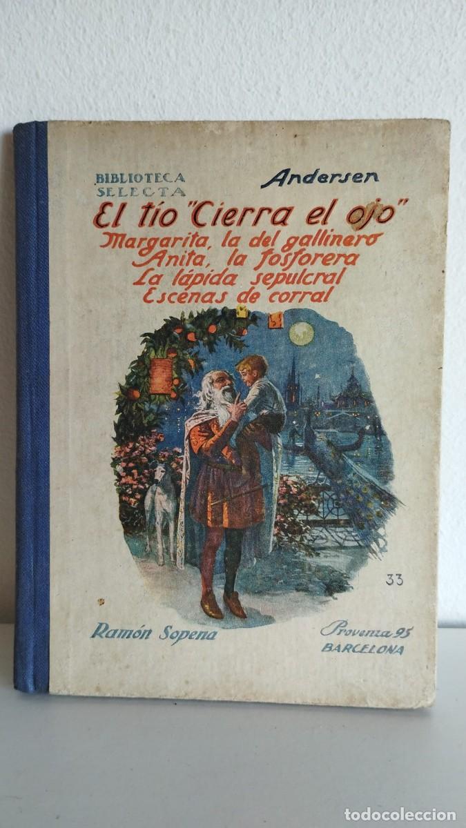 Libros de segunda mano: El t&iacute;o &rdquo;Cierra el ojo&rdquo;. Andersen. 1941 - Foto 1