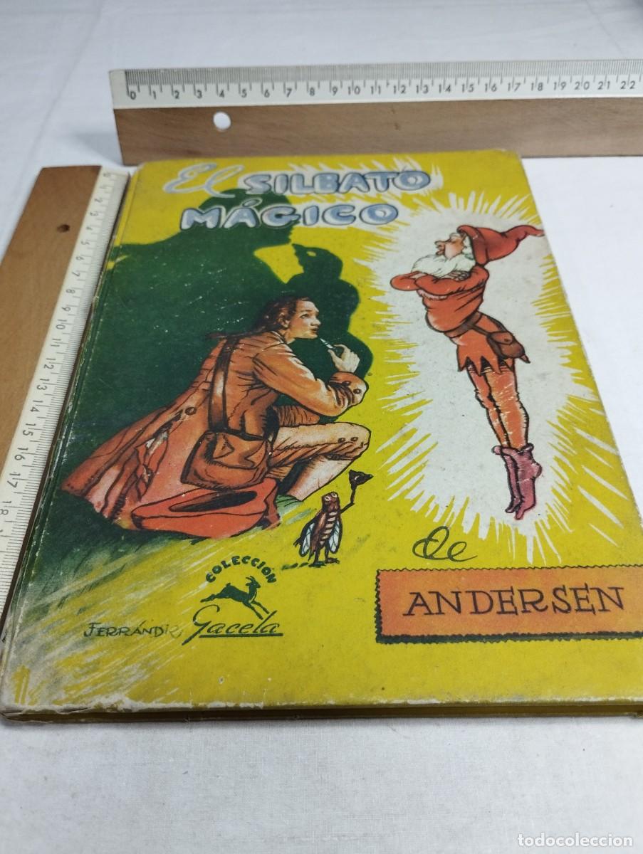 Libros de segunda mano: El silbato m&aacute;gico. Andersen. Colecci&oacute;n gacela. - Foto 1