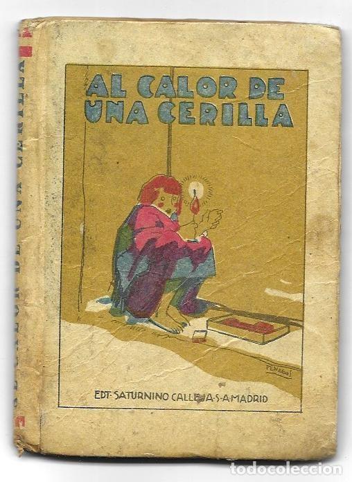 Libros de segunda mano: Al calor de una cerilla.El na&uacute;frago El espejo de Luisita. La madici&oacute;n de Mahoma. Cuentos de Calleja