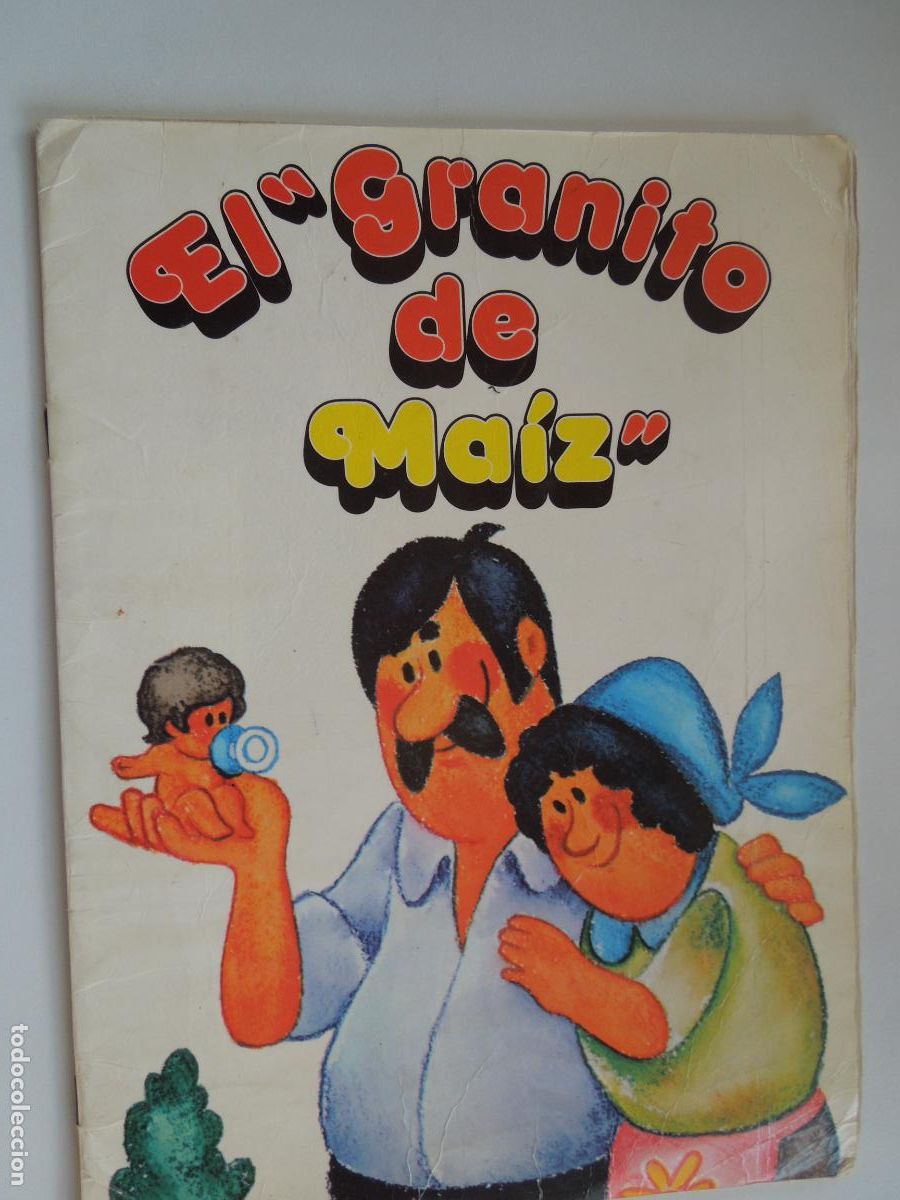 Libros de segunda mano: EL GRANITO DE MAIZ - CUENTO -11-75 TIRADA 5000 EJEMPLARES - Foto 1