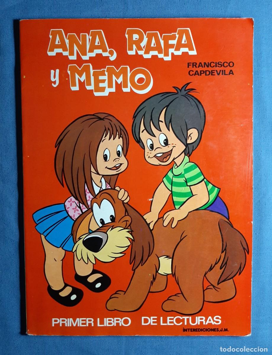 Libros de segunda mano: ANA, RAFA Y MEMO. FRANCISCO CAPDEVILA. 1981. LECTURAS ALEGRES. RARO. - Foto 1