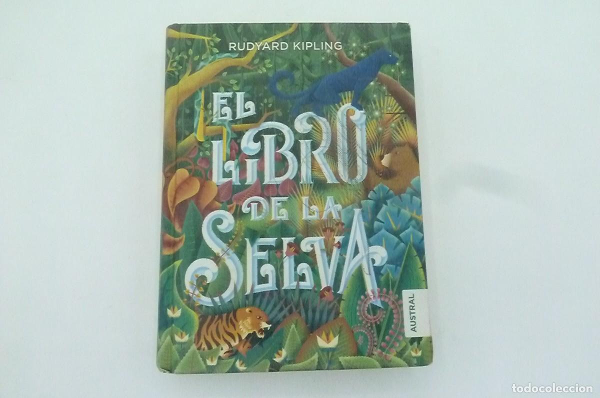 Libros de segunda mano: El libro de la Selva. Rudyard Kipling. Austral - Foto 1