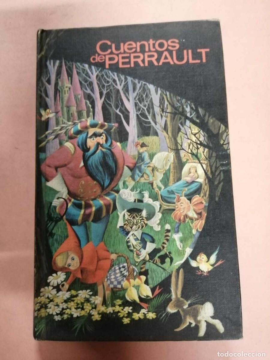Libros de segunda mano: CUENTOS DE PERRAULT (CIRCULO DE LECTORES) EDITADO EN 1967 - Foto 1