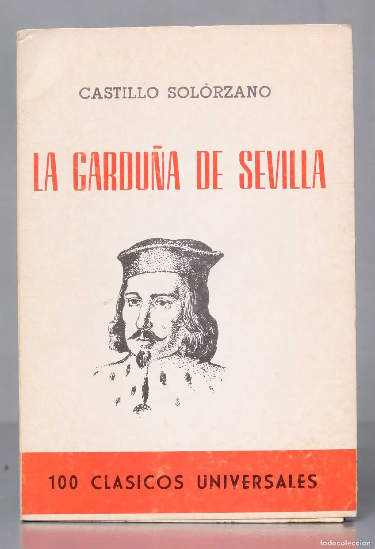 Libros de segunda mano: LA GARDU&Ntilde;A DE SEVILLA DEL CASTILLO SOL&Oacute;RZANO - Foto 1
