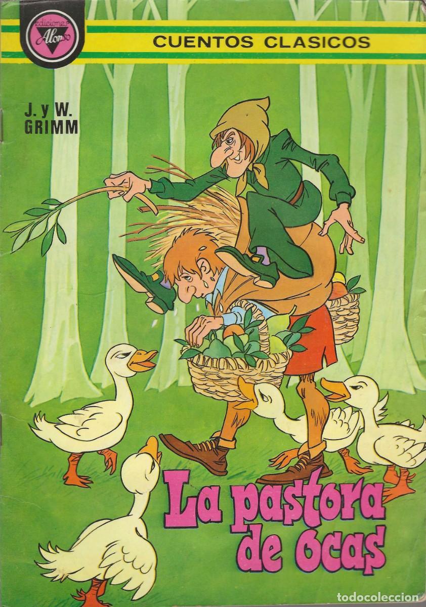 Libros de segunda mano: ED. ALONSO CUENTOS CL&Aacute;SICOS -- LA PASTORA DE OCAS - Foto 1