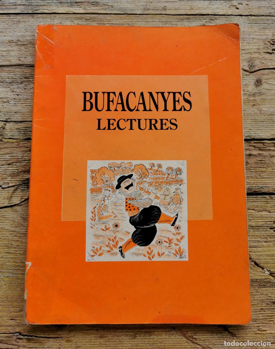 Libros de segunda mano: BUFACANYES LECTURES. MIQUEL RAY&Oacute;. EDIC. CORT. 1989 - Foto 1