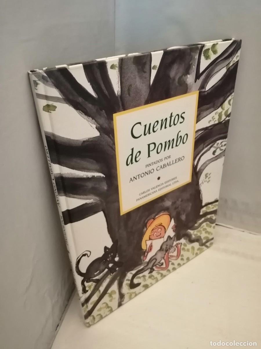 Libros de segunda mano: Cuentos de Pombo (Primera edici&oacute;n, tapa dura) - Foto 8