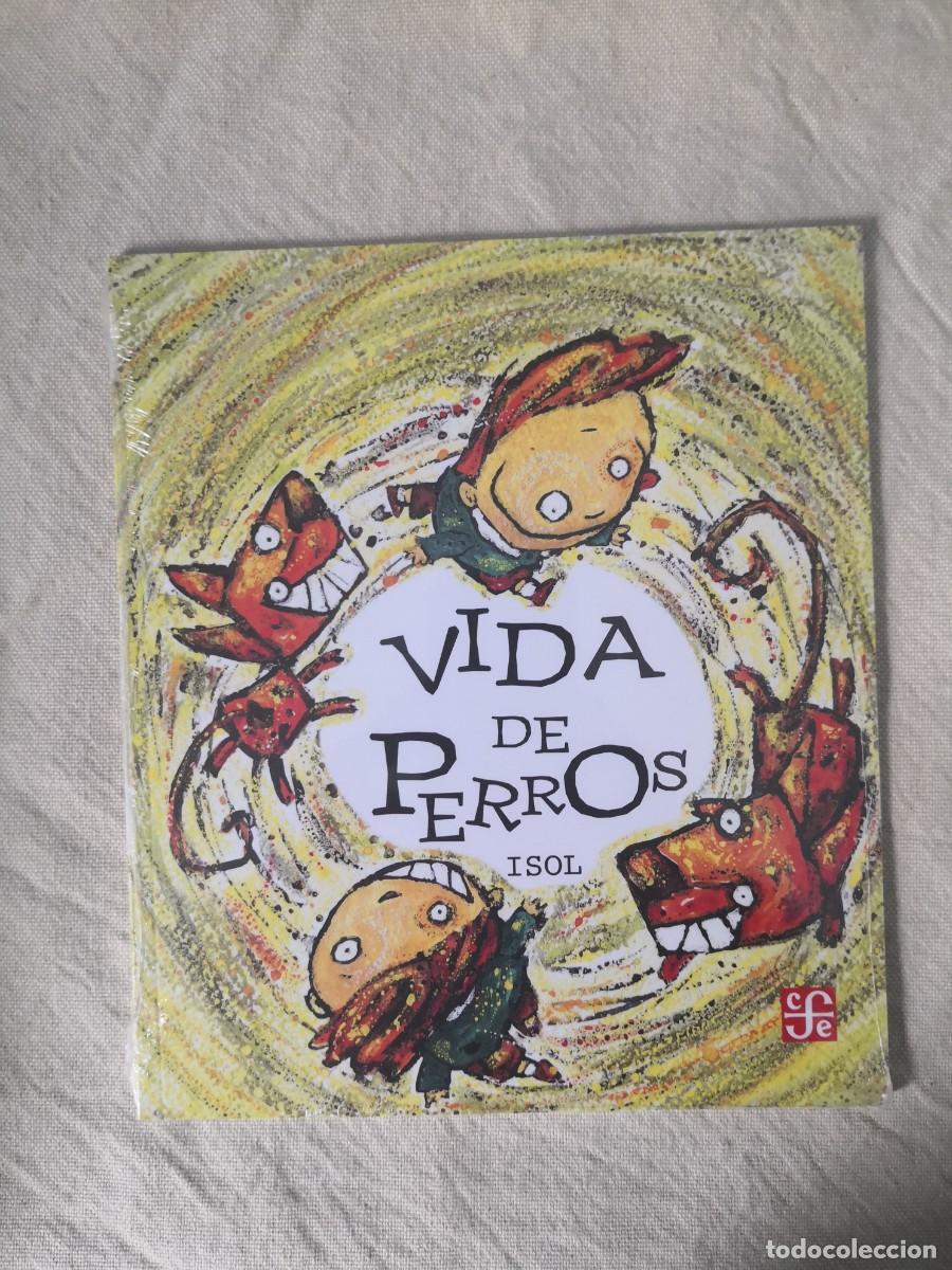 Libros de segunda mano: VIDA DE PERROS - ISOL FCE (SIN DESPRECINTAR) - Foto 1