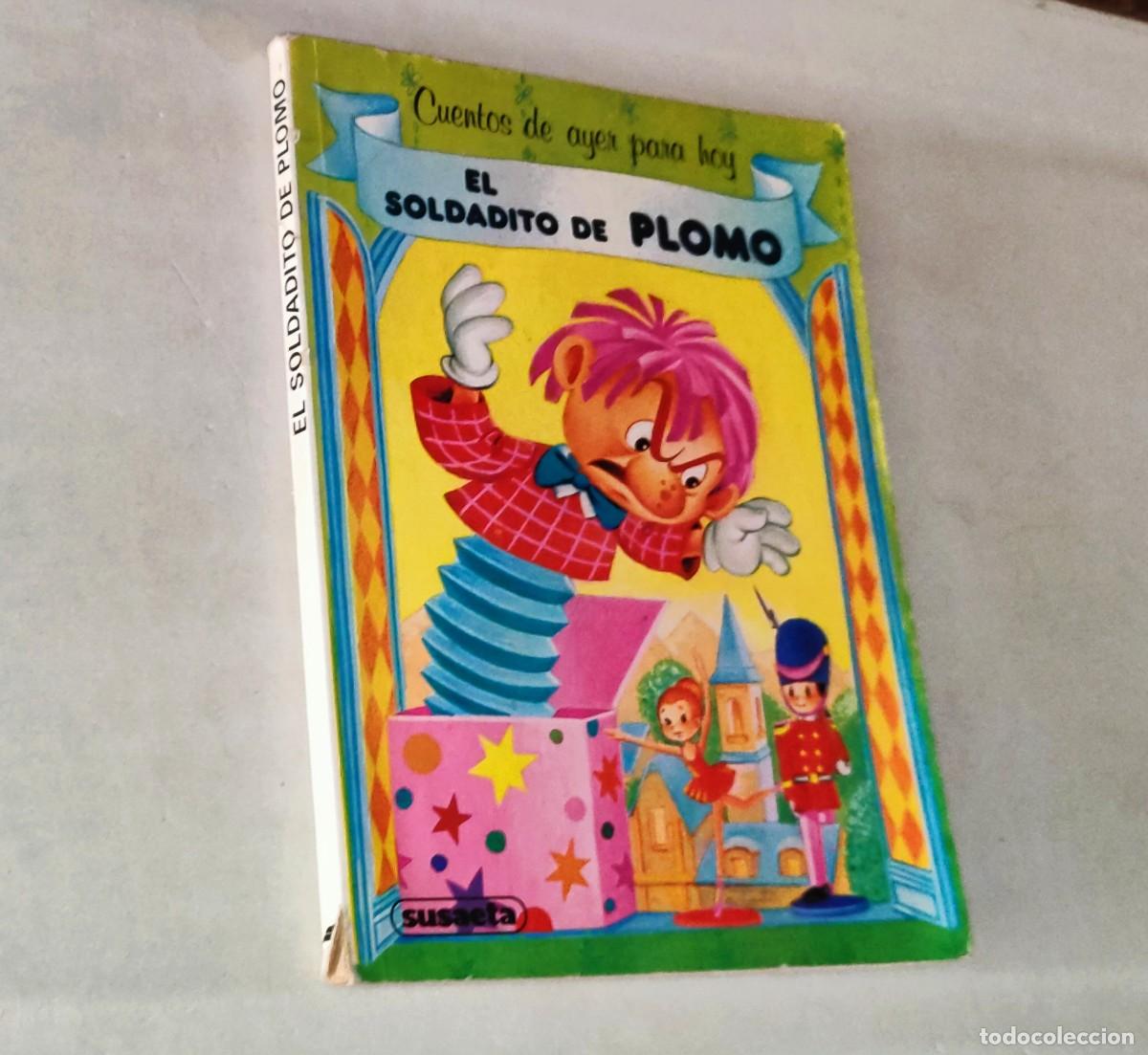 Libros de segunda mano: LIBRO &bull; EL SOLDADITO DE PLOMO - CUENTOS DE AYER PARA HOY - Foto 1