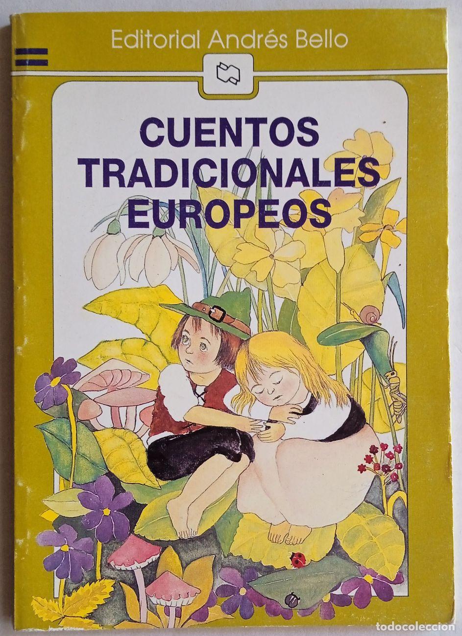Libros de segunda mano: CUENTOS TRADICIONALES EUROPEOS Editorial Andr&eacute; Bello - Foto 1