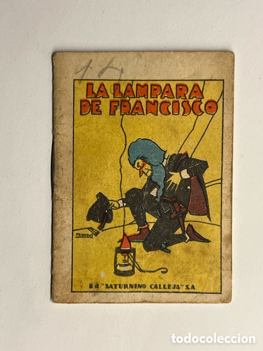 Libros de segunda mano: CUENTO DE CALLEJA. LA L&Aacute;MPARA DE FRANCISCO. SERIE V, TOMO N&ordm;85