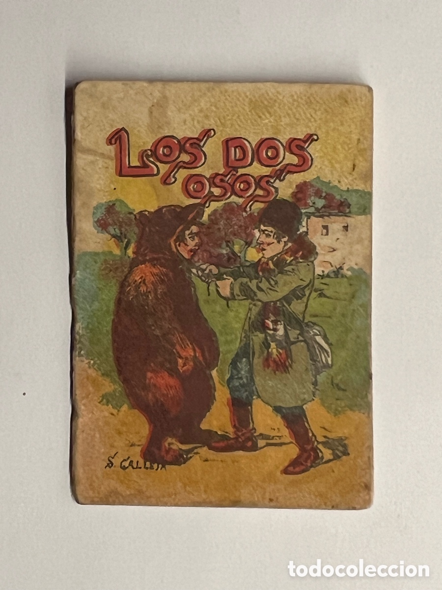 Libros de segunda mano: CUENTO DE CALLEJA. LOS DOS OSOS. SERIE VI, TOMO N&ordm;104