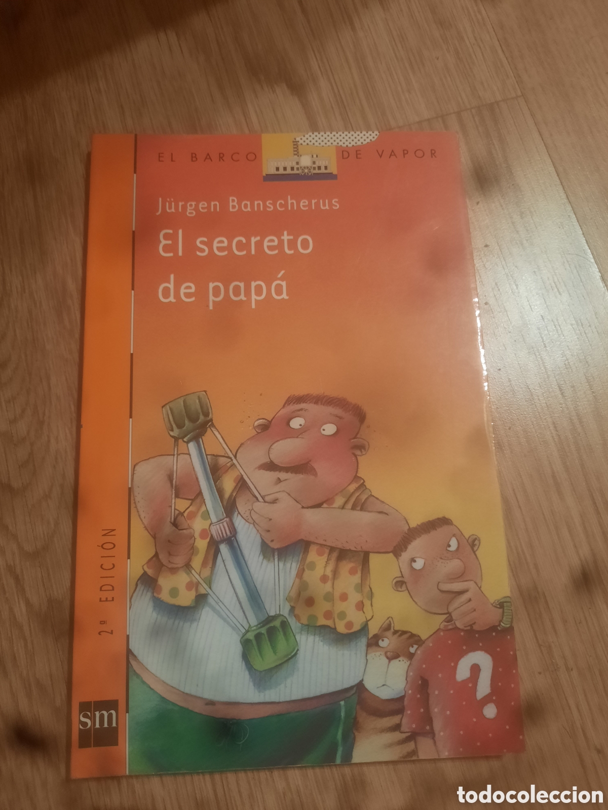 Libros de segunda mano: El secreto de pap&aacute; barco de vapor
