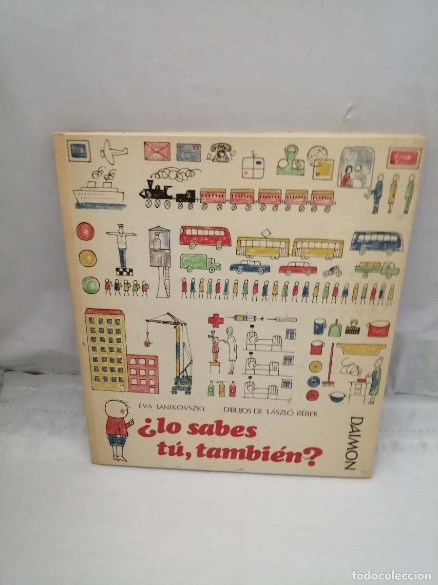 Gebrauchte B&uuml;cher: Lo sabes t&uacute;, tambi&eacute;n? (Primera edici&oacute;n, tapa dura)