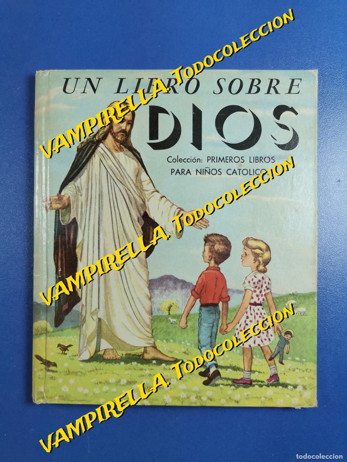 Libros de segunda mano: UN LIBRO SOBRE DIOS - MEXICO--NOVARO 1957 - Foto 1