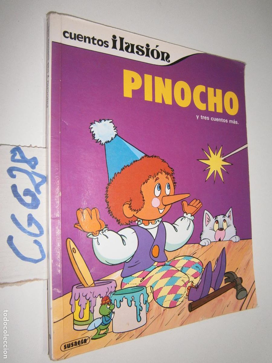 Libros de segunda mano: ANTIGUO CUENTOS ILUSION - PINOCHO Y TRES CUENTOS MAS