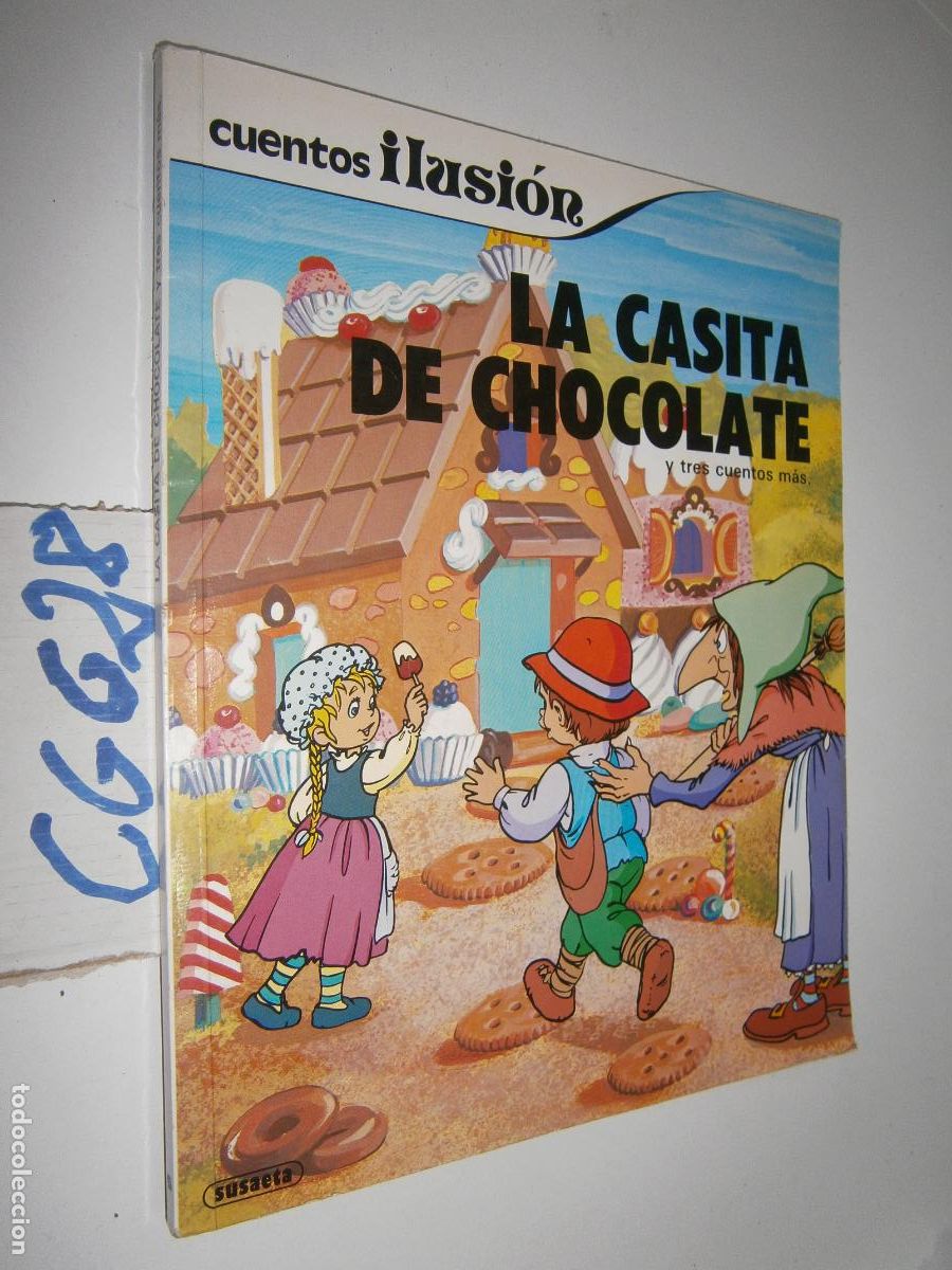 Gebrauchte B&uuml;cher: ANTIGUO CUENTOS ILUSION - LA CASITA DE CHOCOLATE Y TRES CUENTOS MAS