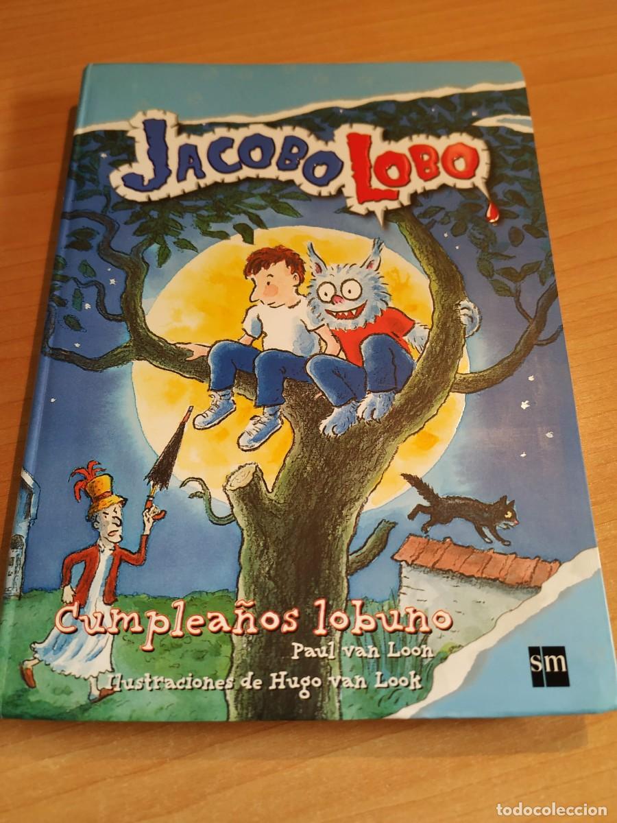 Libros de segunda mano: JACOBO LOBO, CUMPLEA&Ntilde;OS LOBUNO - Foto 1