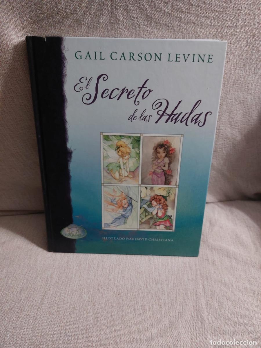 Libros de segunda mano: EL SECRETO DE LAS HADAS de Gail Carson Levine - Foto 1